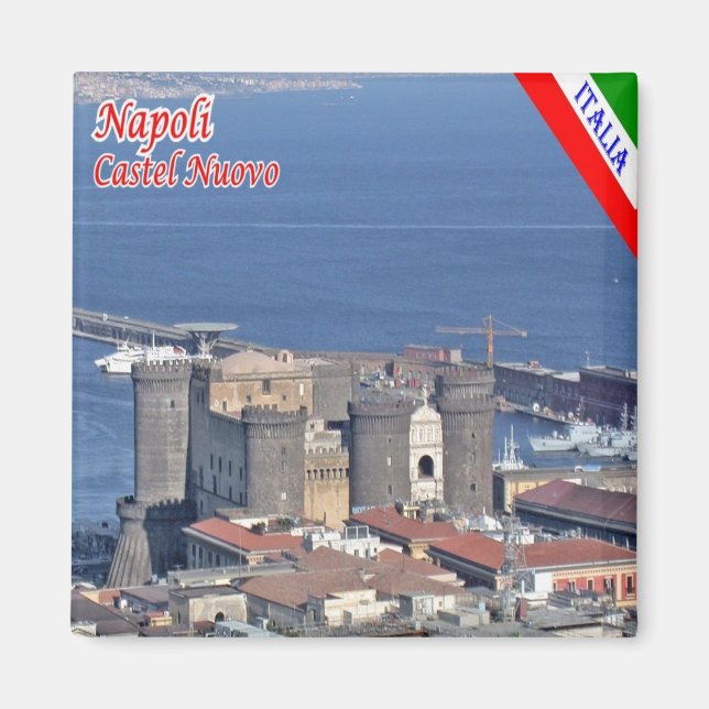 IT - Italy - Naples - Castel Nuovo Magnet (Front)
