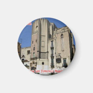 IT - Italy - Naples Church  San Domenico Maggiore Magnet