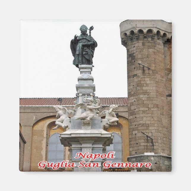 IT - Italy - Naples - Spire  San Gennaro Magnet (Front)