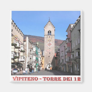 IT - Italy - Vipiteno - Tower Of Twelve Magnet