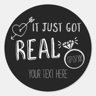 IT JUST GOT REAL Engagement Announcement Stickers