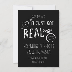 IT JUST GOT REAL Save The Date Engagement Card