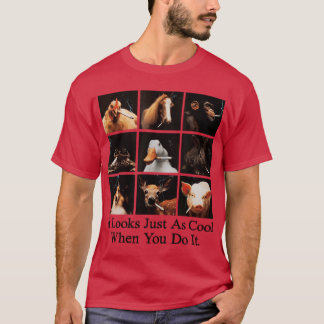 It Looks Just As Cool When You Do It Unise friends T-Shirt