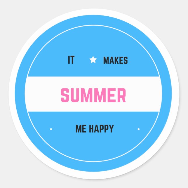 It Makes Me Happy-Summer Classic Round Sticker (Front)