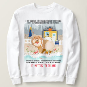 IT MATTERS TO THIS ONE - chow starfish story shirt