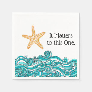 It Matters to This One Starfish Napkin
