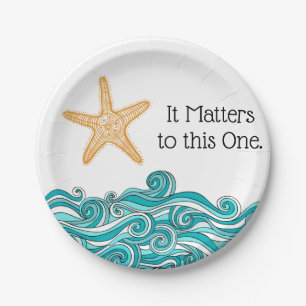 It Matters to This One Starfish Paper Plate