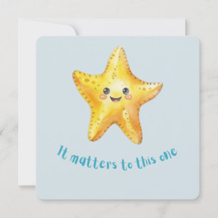 It Matters to This One, Starfish Story. Holiday Card