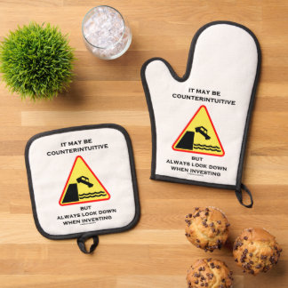 It May Be Counterintuitive Always Look Down Invest Oven Mitt & Pot Holder Set