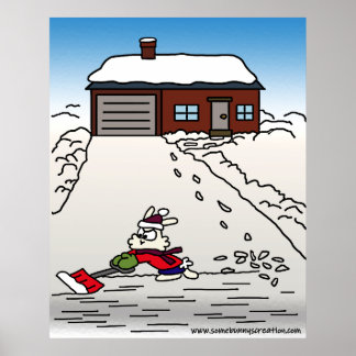 It Must Be A Tuesday - Shovelling Snow Poster