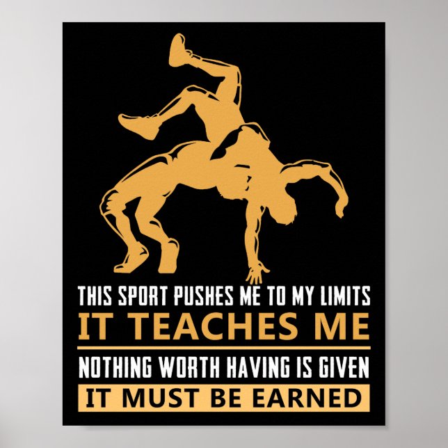 IT MUST BE EARNED Wrestling Poster (Front)
