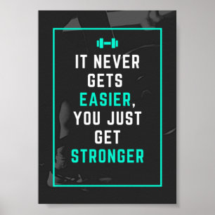 It never gets easier gym inspiration quote poster