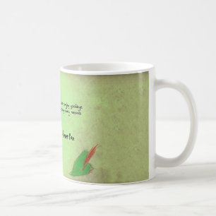 It never says Good bye Coffee Mug