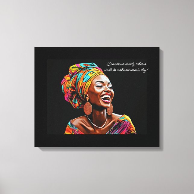 It only takes a smile to make someone's day canvas print (Front)