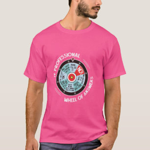 IT Professional Wheel Of Answers - Funny IT Tech C T-Shirt