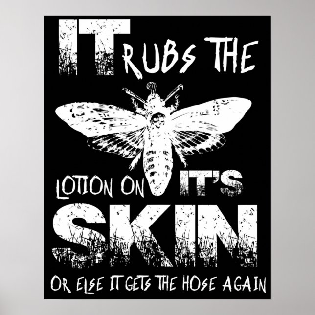It Rubs The Lotion On Its Skin Poster (Front)