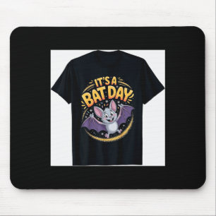 It’s A Bat Day Funny Cute Nocturnal Animal Humor G Mouse Mat
