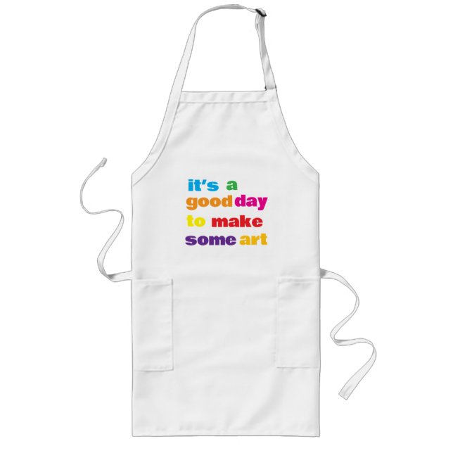 It’s a Good Day,  Long Apron (Front)