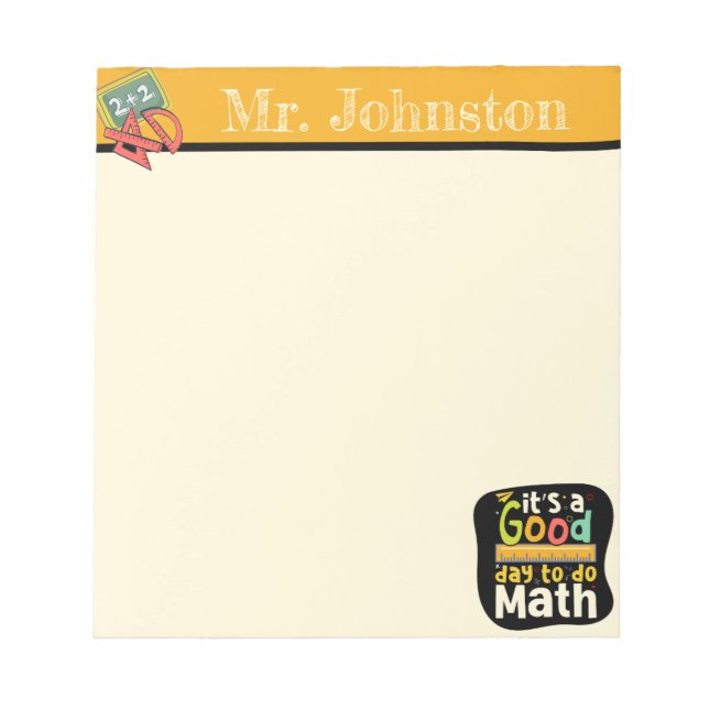 It’s A Good Day To Do Math Personalised  Notepad (Front)