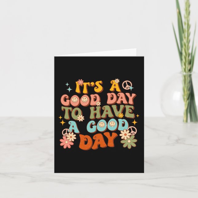 It’s A Good-Day To Have A Good-Day Groovy Mental H Card (Front)