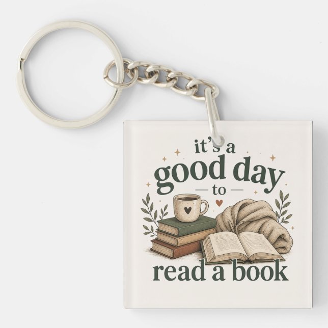 It’s a Good Day to Read a Book Key Ring (Front)