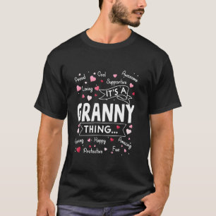 It s a Granny Thing Funny Sayings Cute Grandma Mot T-Shirt