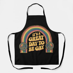 It’s A Great Day To Be Gay LGBTQ Pride Month Queer Apron