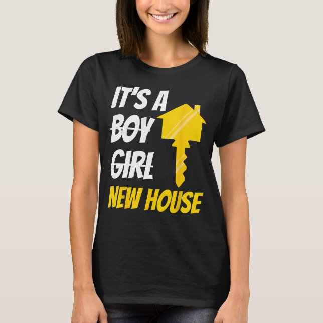 It s A New House Housewarming New Homeowner T-Shirt (Front)