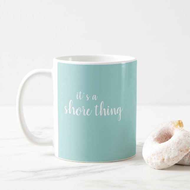 It’s a Shore Thing Beach  Coffee Mug (With Donut)