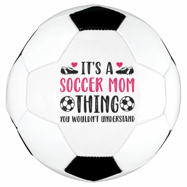 It’s A Soccer Mum Thing You Wouldn’t Understand Football (Front)