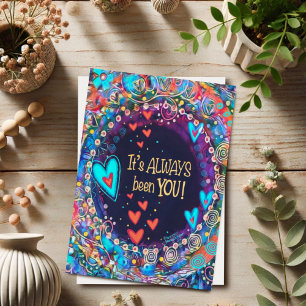 It’s Always Been You Pretty Blue Floral Valentine Card