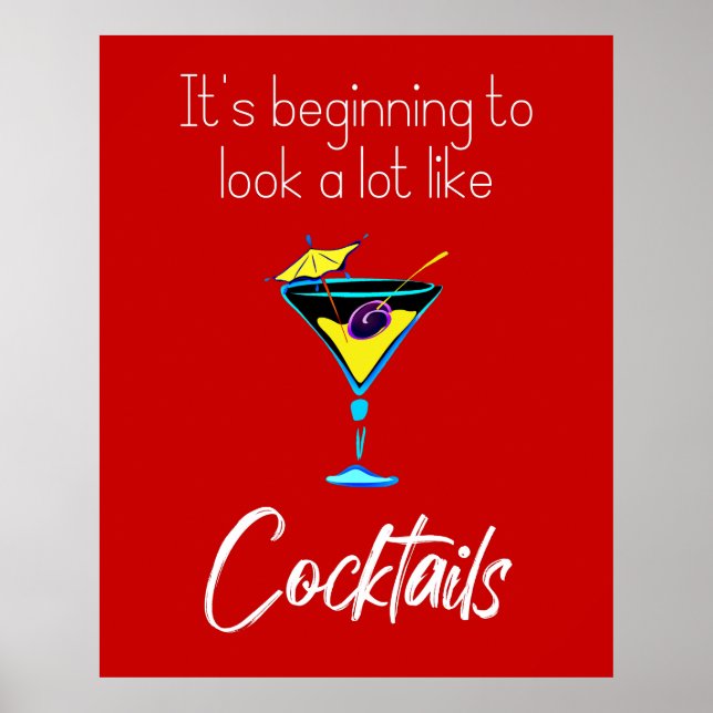 It’s Beginning to Look a Lot Like Cocktails Poster (Front)