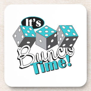 It s Bunco Time! Coaster