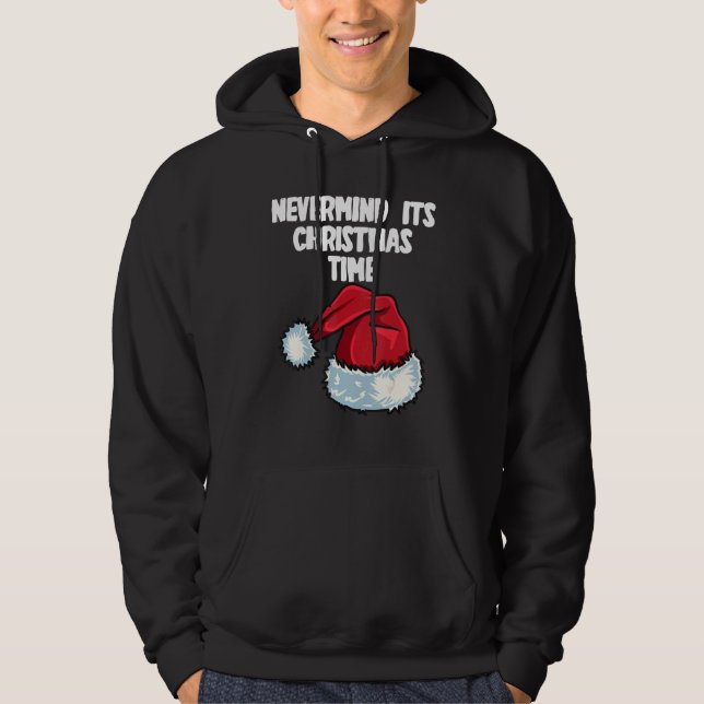 It´s Christmas Time with Santa´s Hat Hoodie (Front)