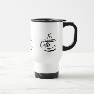 It’s Coffee O’clock Coffee Art Design Travel Mug