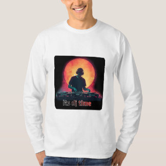It’s DJ Time – Neon Night DJ T-Shirt