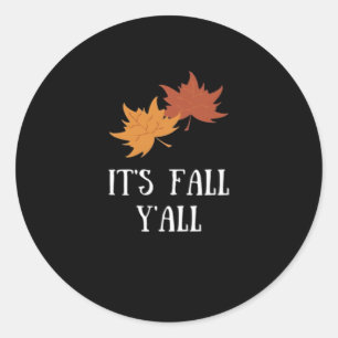 It’s Fall Y’all Aesthetic Graphic Classic Round Sticker