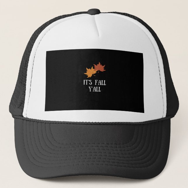 It’s Fall Y’all Aesthetic Graphic Trucker Hat (Front)