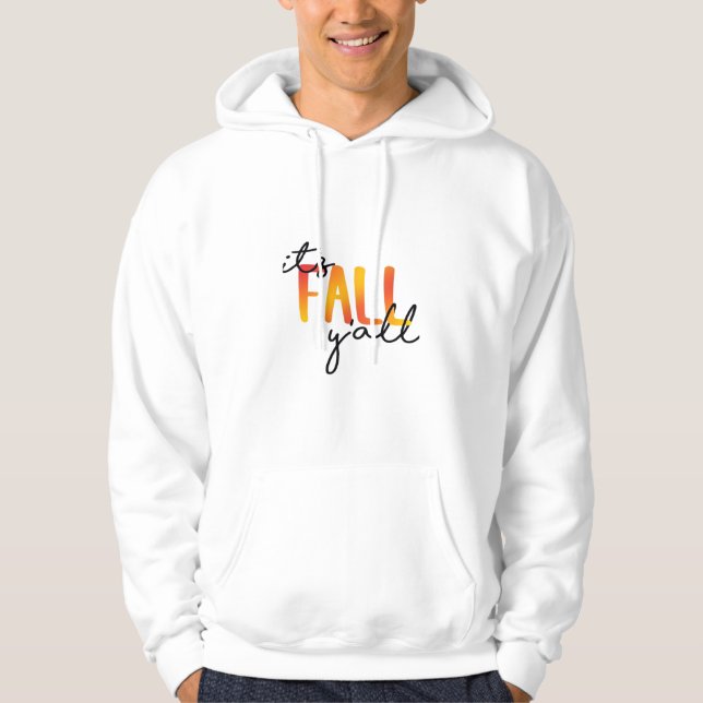 It’s Fall Y’all Aesthetic Simple Hoodie (Front)