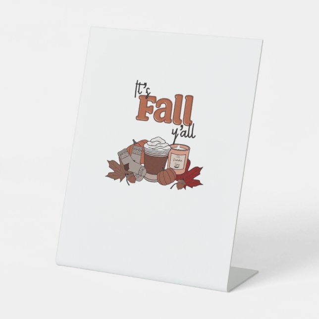 It’s Fall Y’all Aesthetic Simple Pedestal Sign (Front)
