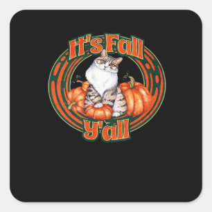 It’s Fall Y’all And Pumpkins Square Sticker