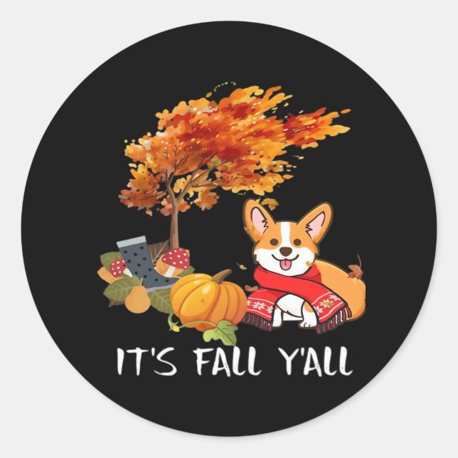 It’s Fall Y’all Autumn Cool Graphic Classic Round Sticker (Front)