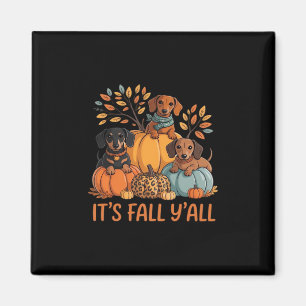 It’s Fall Y’all Autumn Dachshund Pumpkins Fall Magnet