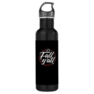 It’s Fall Y’all Autumn Design Creative Casual 710 Ml Water Bottle
