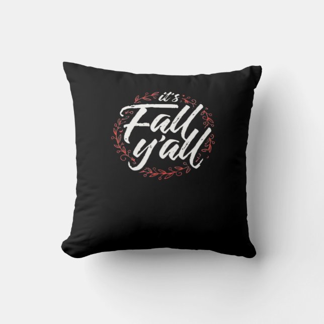 It’s Fall Y’all Autumn Design Creative Casual Cushion (Front)