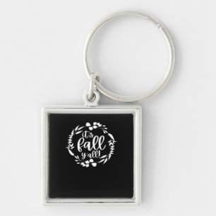 It’s Fall Y’all Autumn Design Minimal Clean Key Ring
