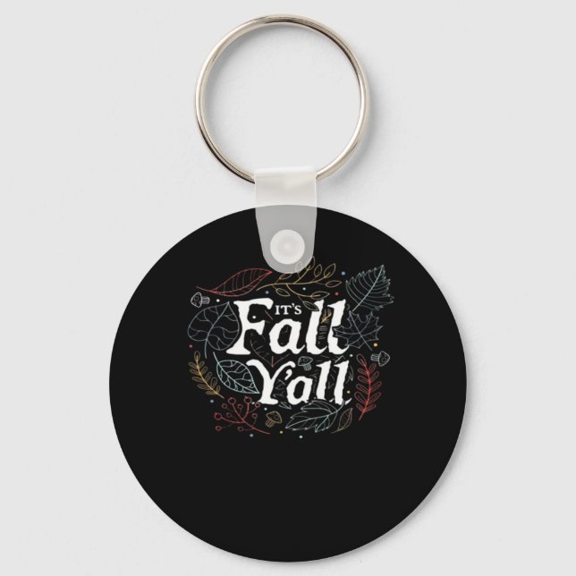 It’s Fall Y’all Autumn Design Retro Classic Key Ring (Front)