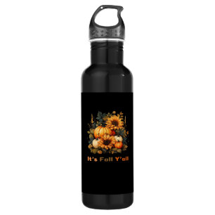 It’s Fall Y’all, Autumn, Fall Season 710 Ml Water Bottle