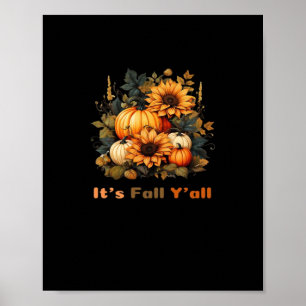 It’s Fall Y’all, Autumn, Fall Season Poster