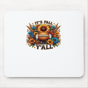 It’s Fall Y’all Autumn Football Mouse Mat
